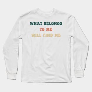 Law of attraction Long Sleeve T-Shirt